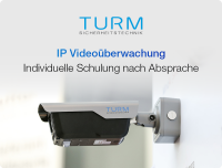 Individuelle TURM IP Video Schulung